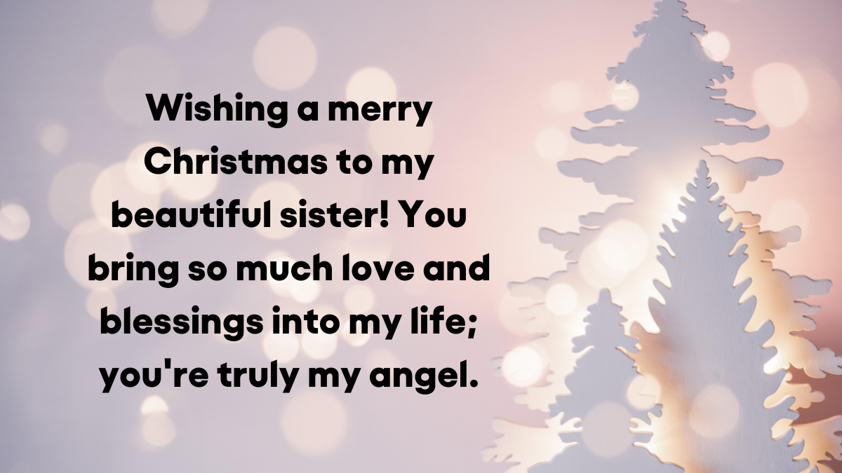 Merry Christmas Wishes to Sister